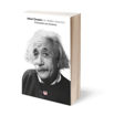 Εικόνα για Albert Einstein, Η Βιογραφία μιας Ιδιοφυΐας - Walter Isaacson