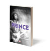 Εικόνα για Prince - Με Ανοιχτό Και Με Κλειστό Μικρόφωνο - Neal Karlen