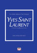 Εικόνα για Τα Μικρά Βιβλία Της Μόδας :  Yves Saint Laurent - Έμα Μπάξτερ-Ραϊτ